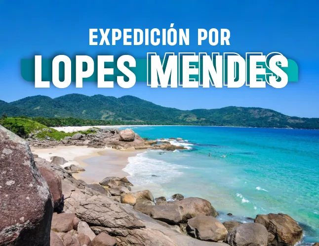 Expedicion por la Belleza de Lopes Mendes en la Isla Grande 
