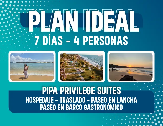Plan PIPA Pipa Privilege Suítes 4 PAX